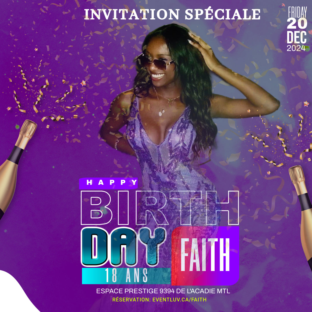 Faith B-Day BASH