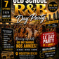 OLD SCHOOL - R&B - DAY PARTY