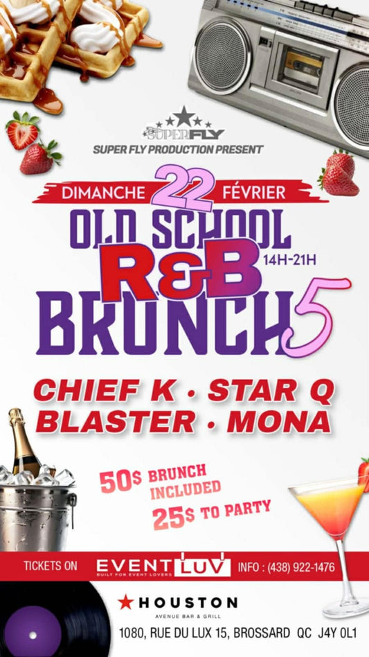 OLD SCHOOL R'N'B BRUNCH - 5E ÉDITION